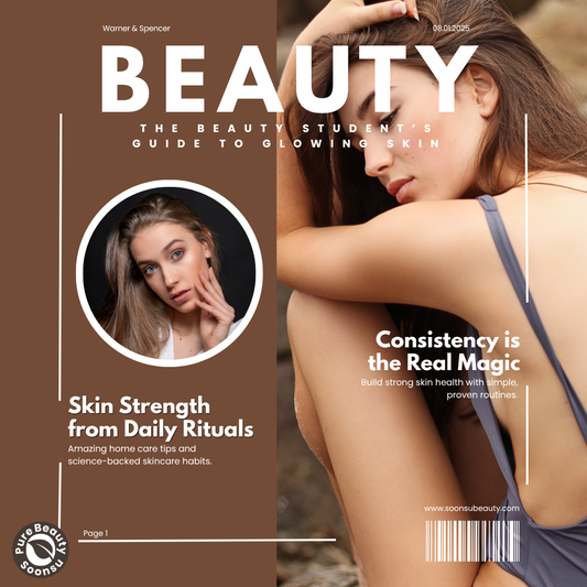 The Beauty Student’s Guide to Glowing Skin
